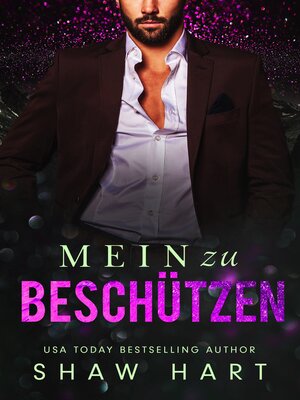 cover image of Mein zu Beschützen